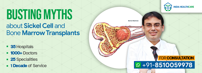 Busting Myths About Sickle Cell Disease and Bone Marrow Transplants